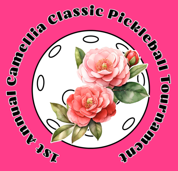 1st Annual Camellia Classic Pickleball Tournament