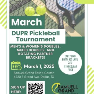 Samuell Grand March DUPR Tournament