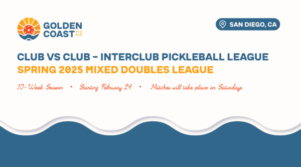 Golden Coast Pickle | Club vs Club | Spring 2025 Mixed Doubles League