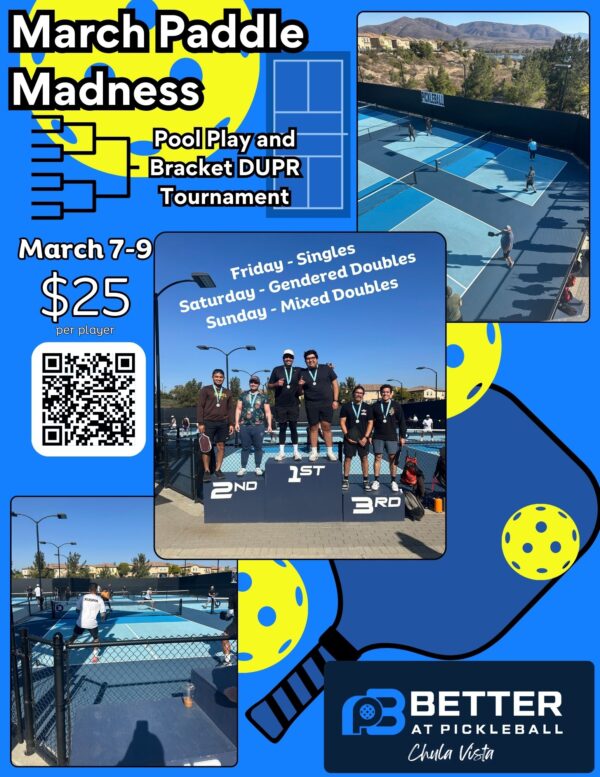 March Paddle Madness – DUPR Tournament