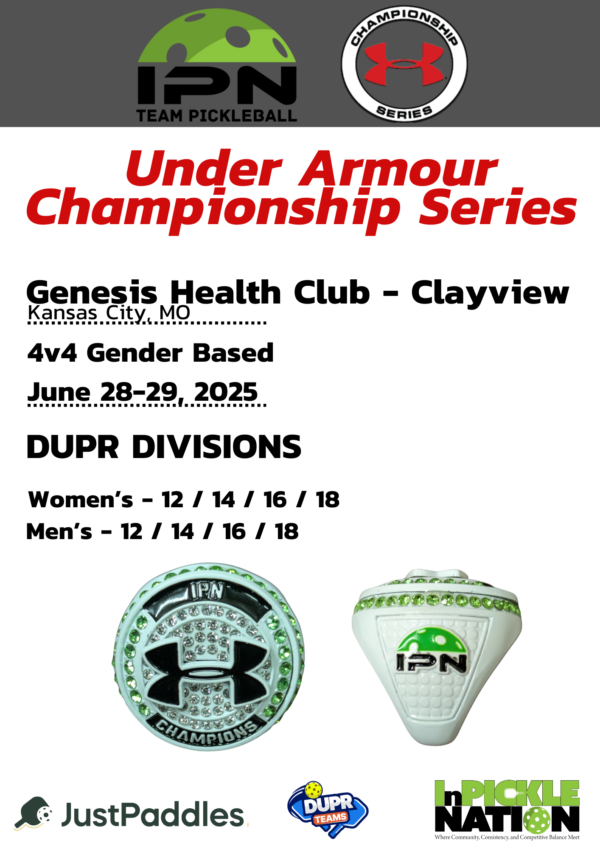 4 Player Under Armour Championship Series powered by InPickle Nation and sponsored by JustPaddles(June 28-29)