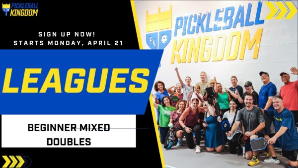 Pickleball Kingdom Beginner Mixed Doubles League Night