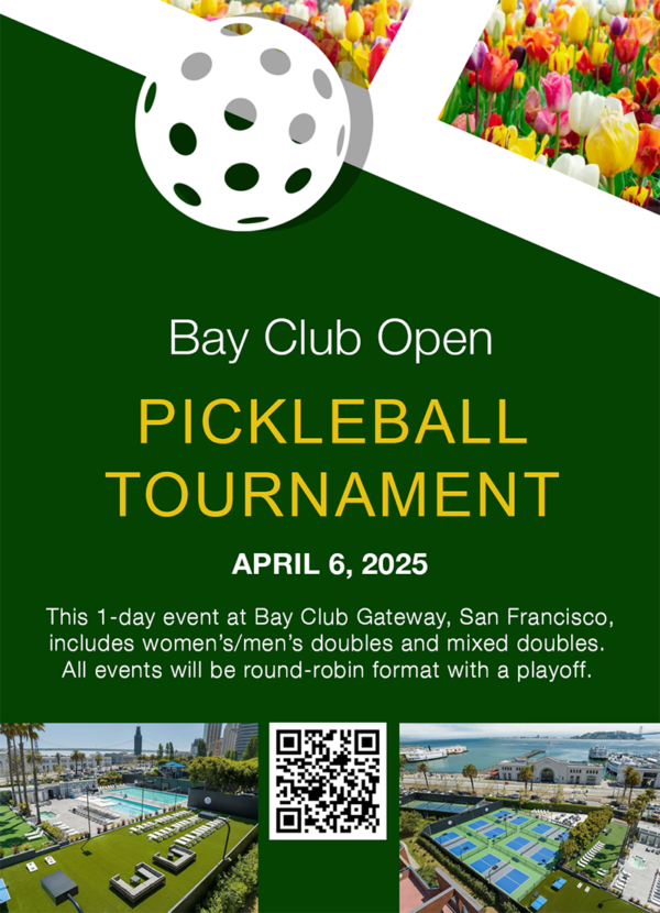 Bay Club Open @ Bay Club Gateway ~ San Francisco, California (April)