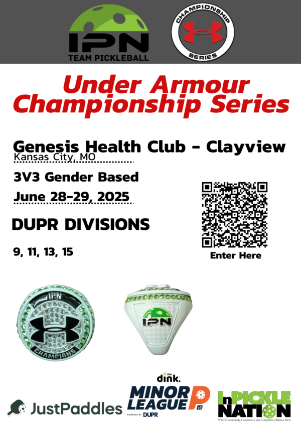 3 Player Under Armour Championship Series powered by InPickle Nation and sponsored by JustPaddles(June 28-29)
