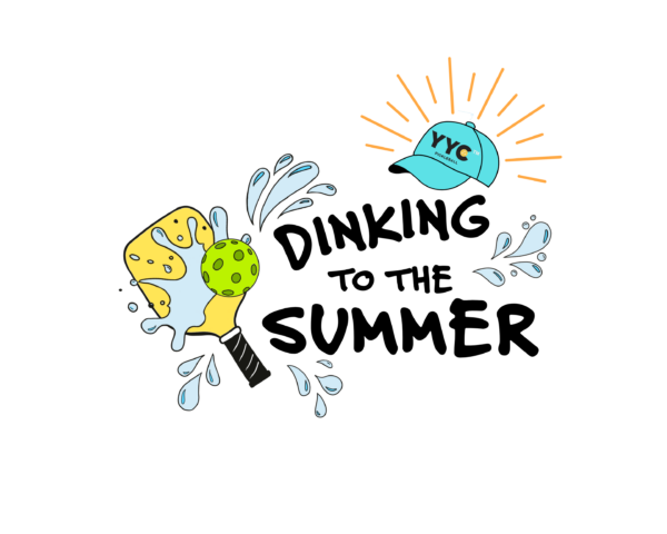 Dinking to the Summer – YYC Pickleball