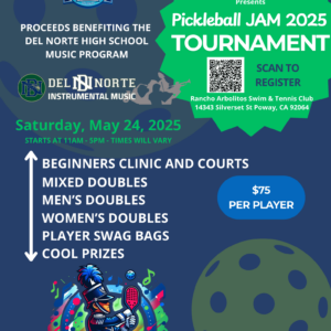 Pickleball Jam 2025 Del Norte Music Benefit brought to you by Social Dinkers Pickleball Club of San Diego