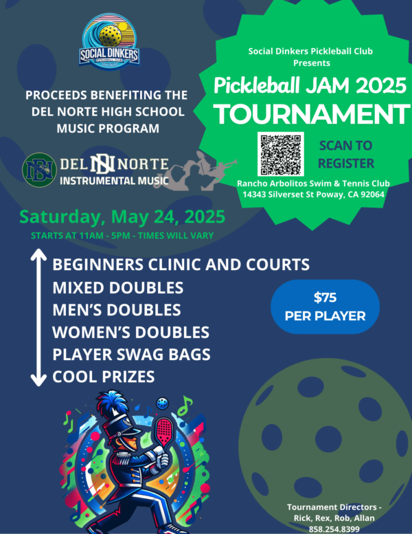 Pickleball Jam 2025 Del Norte Music Benefit brought to you by Social Dinkers Pickleball Club of San Diego