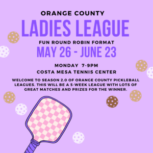 Orange County Ladies League 2.0 – Monday Night
