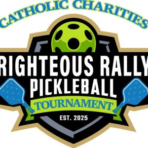 Catholic Charities Righteous Rally Pickleball Tournament