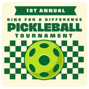 1st Annual Dink for a Difference