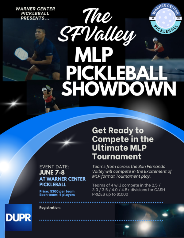 SFValley Pickleball Showdown – MLP Tournament