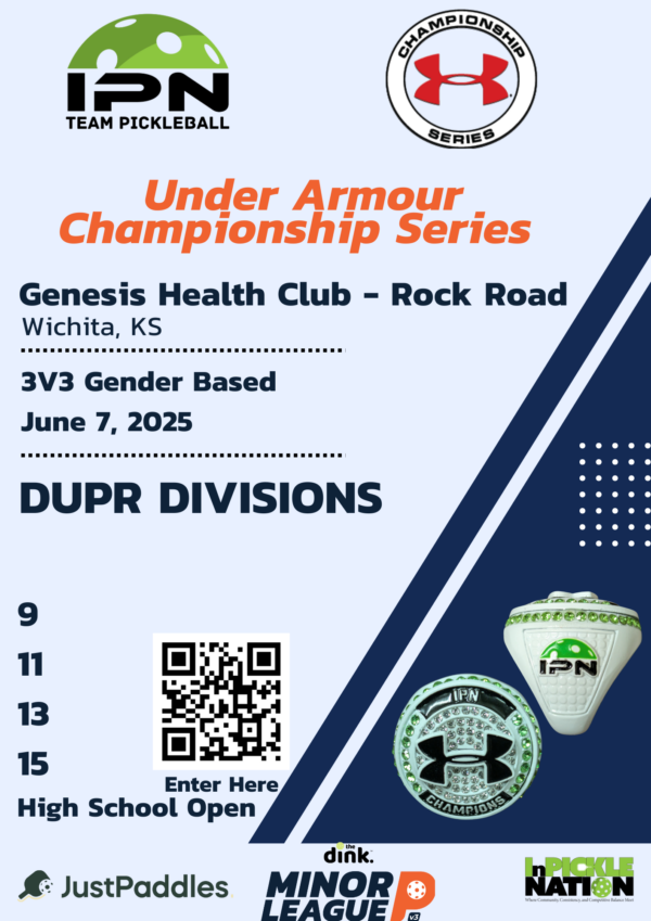3 Player Under Armour Championship Series powered by InPickle Nation and sponsored by JustPaddles(June 7)