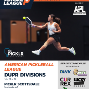The Dink Minor League Pickleball @ American Pickleball League ~ Scottsdale, Arizona June ’25