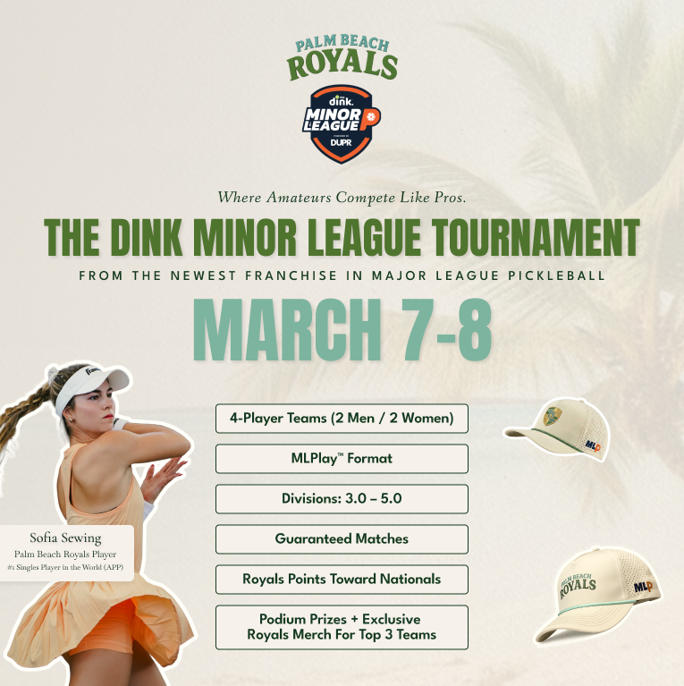 The Dink Minor League Pickleball @ Palm Beach Royals at Boca Raton ~ Florida