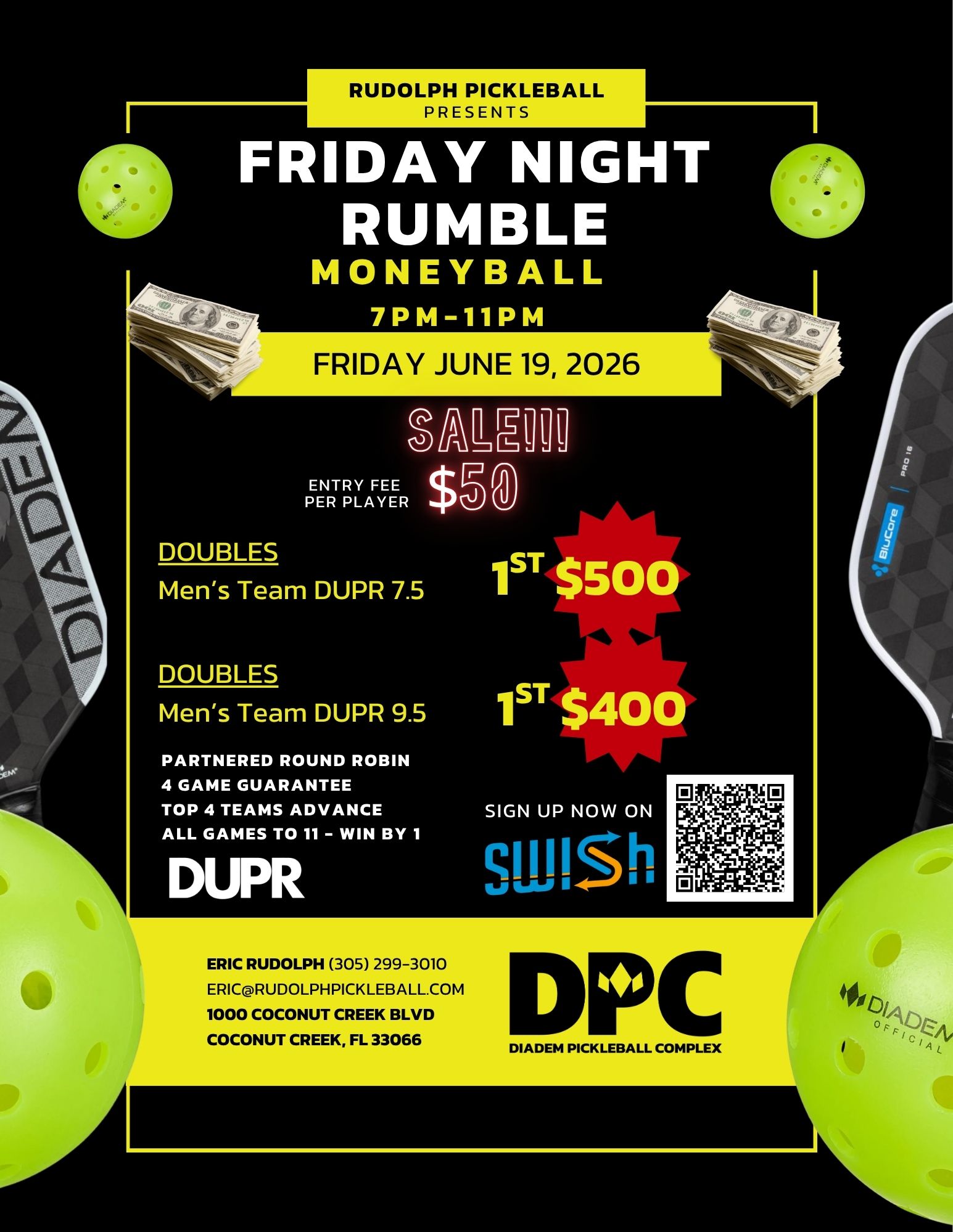 Rudolph Pickleball Moneyball Rumble Tournament Friday Night 6-19 – Sale Only $50 per player to register!